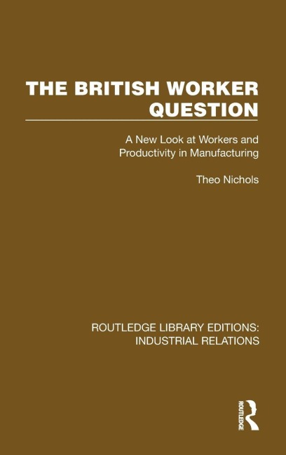 The British Worker Question - Theo Nichols
