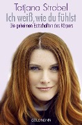 Cover-Bild zum Titel 'Ich weiß, wie du fühlst' von 'Tatjana D. Strobel'