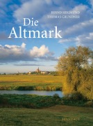 Cover-Bild zum Titel 'Die Altmark' von 'Bernd Siegmund'