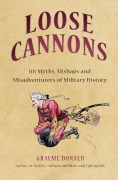 Cover-Bild zum Titel 'Loose Cannons' von 'Graeme Donald'