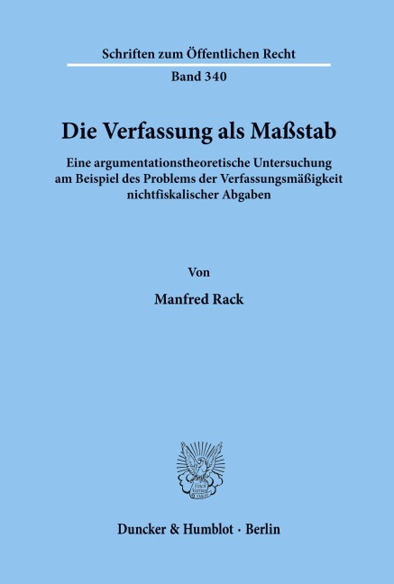 Die Verfassung als Maßstab. - Manfred Rack