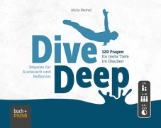 Cover-Bild zum Titel 'Dive Deep' von 'Alicia Meinel'