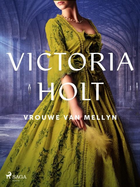 Vrouwe van Mellyn - Victoria Holt