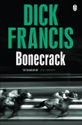 Cover-Bild zum Titel 'Bonecrack' von 'Dick Francis'