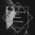 The Shadow of the Rope - E. W. Hornung