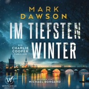 Cover-Bild zum Titel 'Im tiefsten Winter (Charlie Cooper 4 )' von 'Mark Dawson'