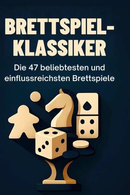 Brettspiel-Klassiker - Emilia Huber
