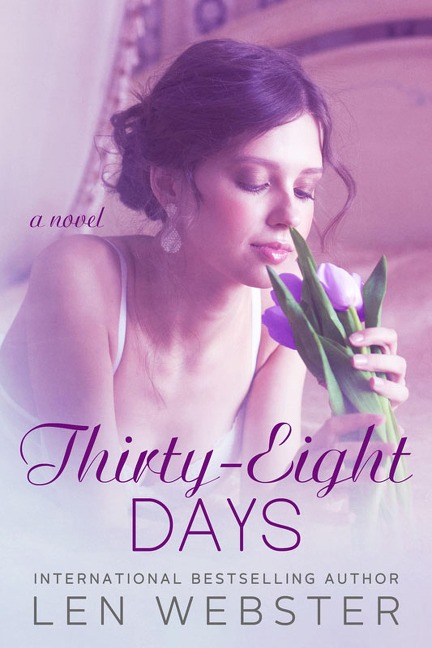 Thirty-Eight Days - Len Webster