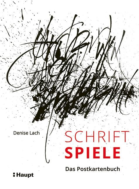 Schriftspiele - Das Postkartenbuch - Denise Lach