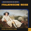Cover-Bild zum Titel 'Italienische Reise' von 'Johann Wolfgang von Goethe'