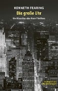 Die große Uhr - Kenneth Fearing