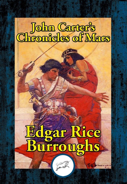 John Carter's Chronicles of Mars - Edgar Rice Burroughs