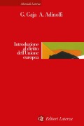 Cover-Bild zum Titel 'Introduzione al diritto dell'Unione europea' von 'Giorgio Gaja, Adelina Adinolfi'