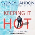 Cover-Bild zum Titel 'Keeping It Hot Lib/E' von 'Sydney Landon'