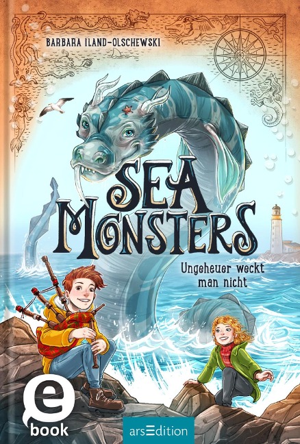 Sea Monsters - Ungeheuer weckt man nicht (Sea Monsters 1) - Barbara Iland-Olschewski