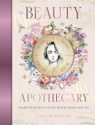 Cover-Bild zum Titel 'The Beauty Apothecary' von 'Lorriane Anderson'