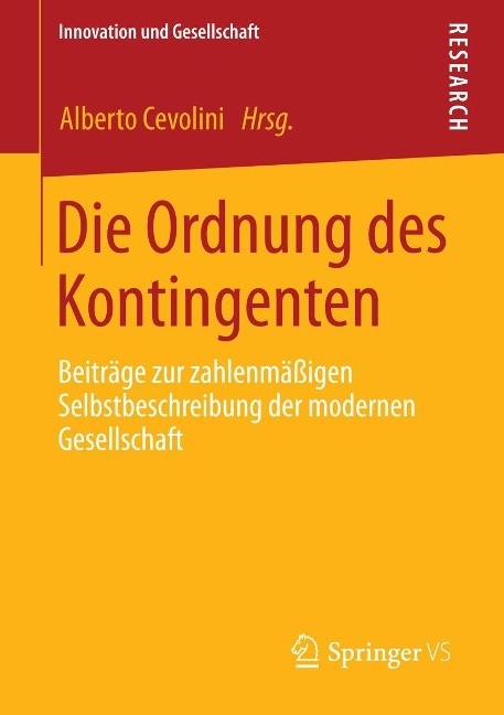 Die Ordnung des Kontingenten - 