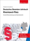 Deutsches Beamten-Jahrbuch Rheinland-Pfalz 2024 - Walhalla Fachredaktion