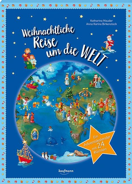 Weihnachtliche Reise um die Welt - Katharina Mauder
