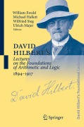 Cover-Bild zum Titel 'David Hilbert's Lectures on the Foundations of Arithmetic and Logic 1894-1917' von ''