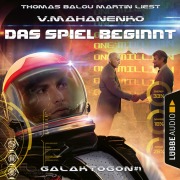 Cover-Bild zum Titel 'Das Spiel beginnt - Galaktogon, Teil 1' von 'Vasily Mahanenko'