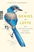 Cover-Bild zum Titel 'Die Genies der Lüfte' von 'Jennifer Ackerman'