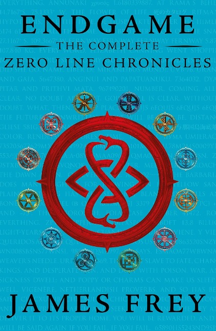 The Complete Zero Line Chronicles (Incite, Feed, Reap) - James Frey