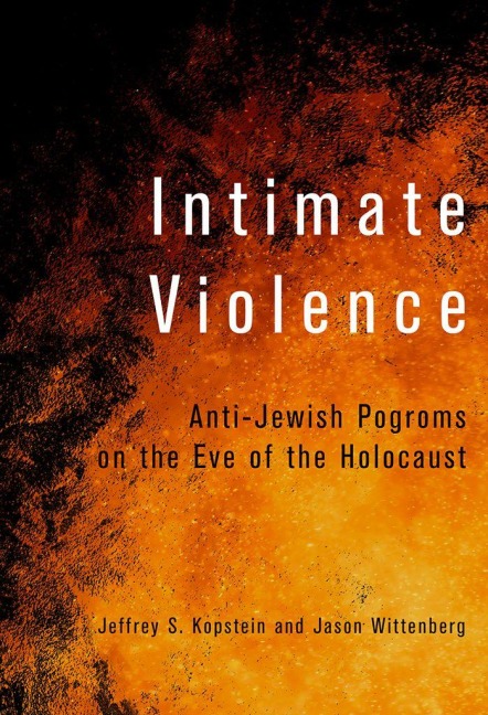 Intimate Violence - Jeffrey S Kopstein, Jason Wittenberg