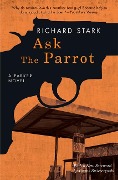 Cover-Bild zum Titel 'Ask the Parrot' von 'Richard Stark'