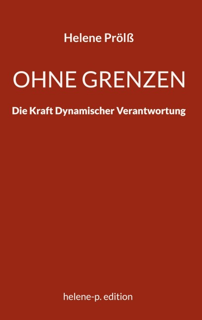 Ohne Grenzen - Helene Prölß