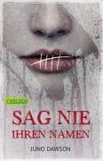 Sag nie ihren Namen - Juno Dawson