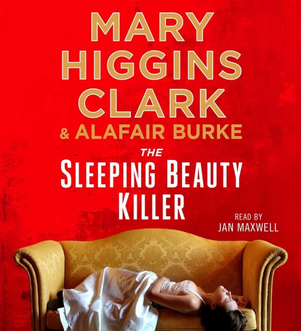 The Sleeping Beauty Killer - Mary Higgins Clark, Alafair Burke