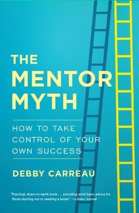 Mentor Myth - Debby Carreau