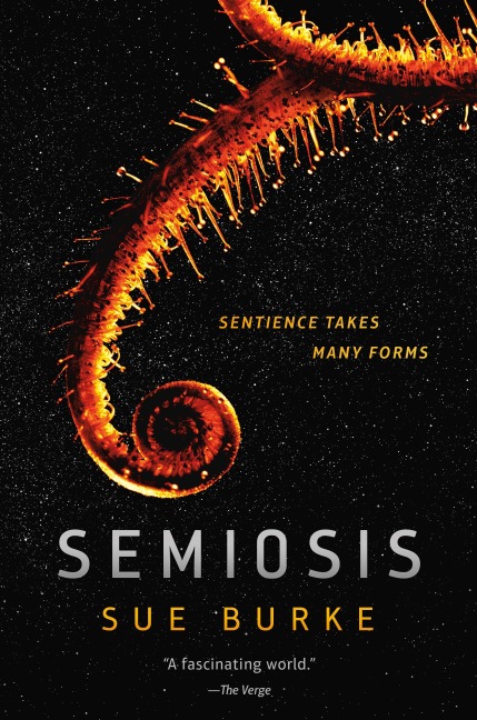 Semiosis - Sue Burke