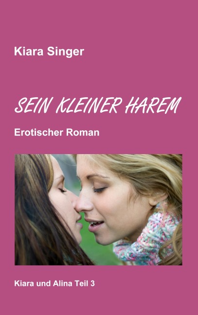 Sein kleiner Harem - Kiara Singer