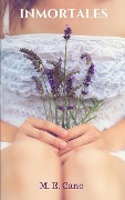Cover-Bild zum Titel 'Inmortales' von 'M. E. Cano'