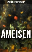 Cover-Bild zum Titel 'Ameisen' von 'Hanns Heinz Ewers'