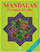 Cover-Bild zum Titel 'Mandalas: La Magia del Color (12) (Marco) (2 R. V.)' von 'Christian Pilastre'