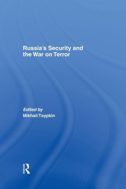 Russia's Security and the War on Terror - 