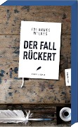 Cover-Bild zum Titel 'Der Fall Rückert' von 'Johannes Wilkes'