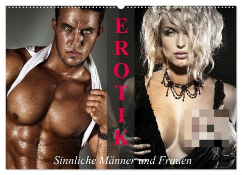 Erotik - Sinnliche Männer und Frauen (Wandkalender 2025 DIN A2 quer), CALVENDO Monatskalender - Elisabeth Stanzer