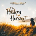 Ein Flüstern am Horizont - Mariella Woolf