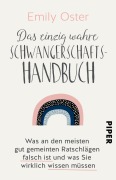 Cover-Bild zum Titel 'Das einzig wahre Schwangerschafts-Handbuch' von 'Emily Oster'