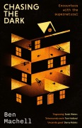 Cover-Bild zum Titel 'Chasing the Dark' von 'Ben Machell'