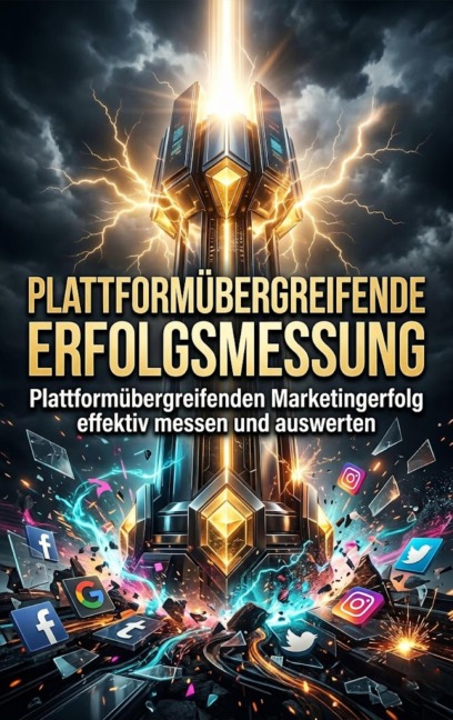 Plattformübergreifende Erfolgsmessung - Liora Becker