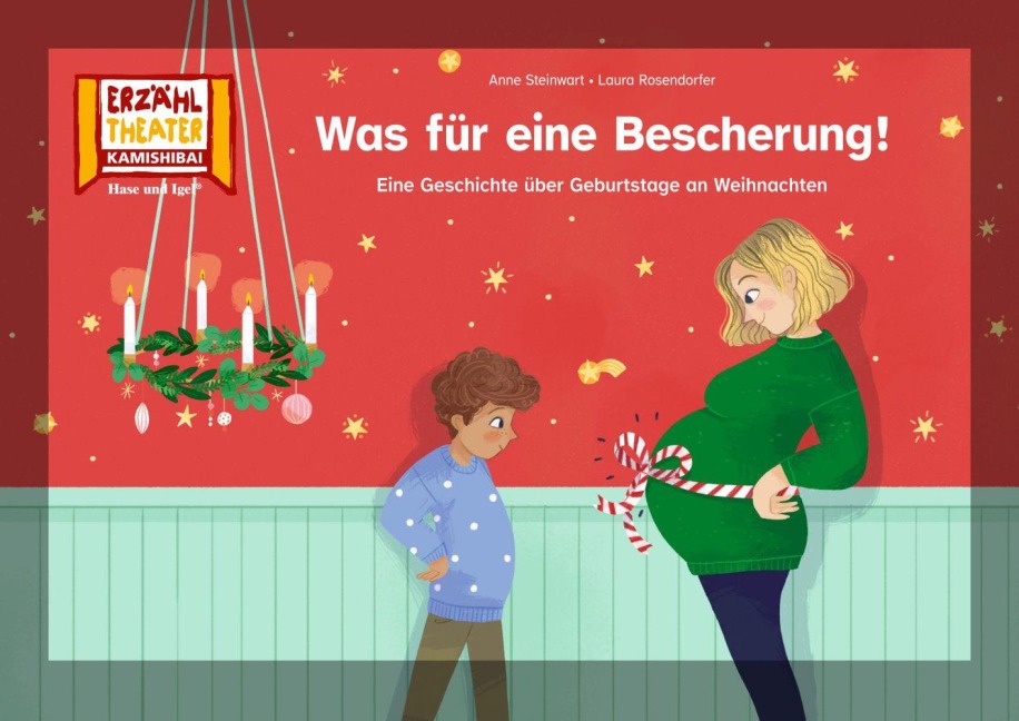 Was für eine Bescherung! / Kamishibai Bildkarten - Anne Steinwart