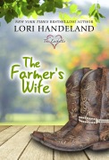 Cover-Bild zum Titel 'The Farmer's Wife (The Luchettis, #1)' von 'Lori Handeland'