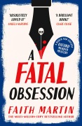 Cover-Bild zum Titel 'A Fatal Obsession' von 'Faith Martin'