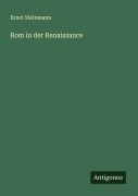 Cover-Bild zum Titel 'Rom in der Renaissance' von 'Ernst Steinmann'