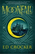 Cover-Bild zum Titel 'Moonfall' von 'Ed Crocker'
